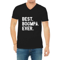 Best Boompa Ever Funny Gift For Boompa Pullover V-neck Tee | Artistshot