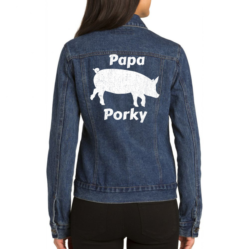 Trending Papa Porky Pig Daddy Father Hog Pork Ladies Denim Jacket by yumgaugeteuda | Artistshot