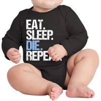 Trending Eat Sleep Die Repeat Long Sleeve Baby Bodysuit | Artistshot