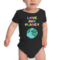 Trending Love Our Planet - Vert Baby Bodysuit | Artistshot