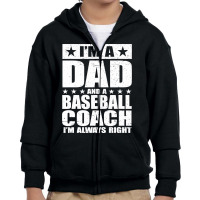 Dad Baseball Coach Fathers Day S Gift From Daughter Son Youth Zipper Hoodie | Artistshot