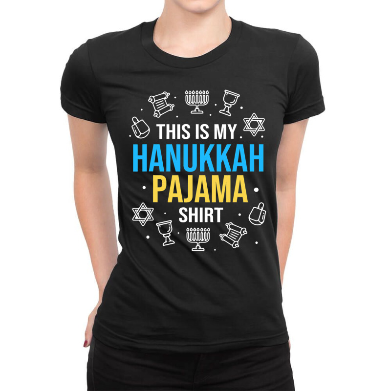 Chanukah Pajamas Family This Is My Hanukkah Pajama Ladies Fitted T-Shirt by HANANELArtist | Artistshot