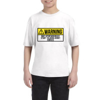 Funny And Awesome Warning May Spontaneously Start Talking About Horse Youth Tee | Artistshot