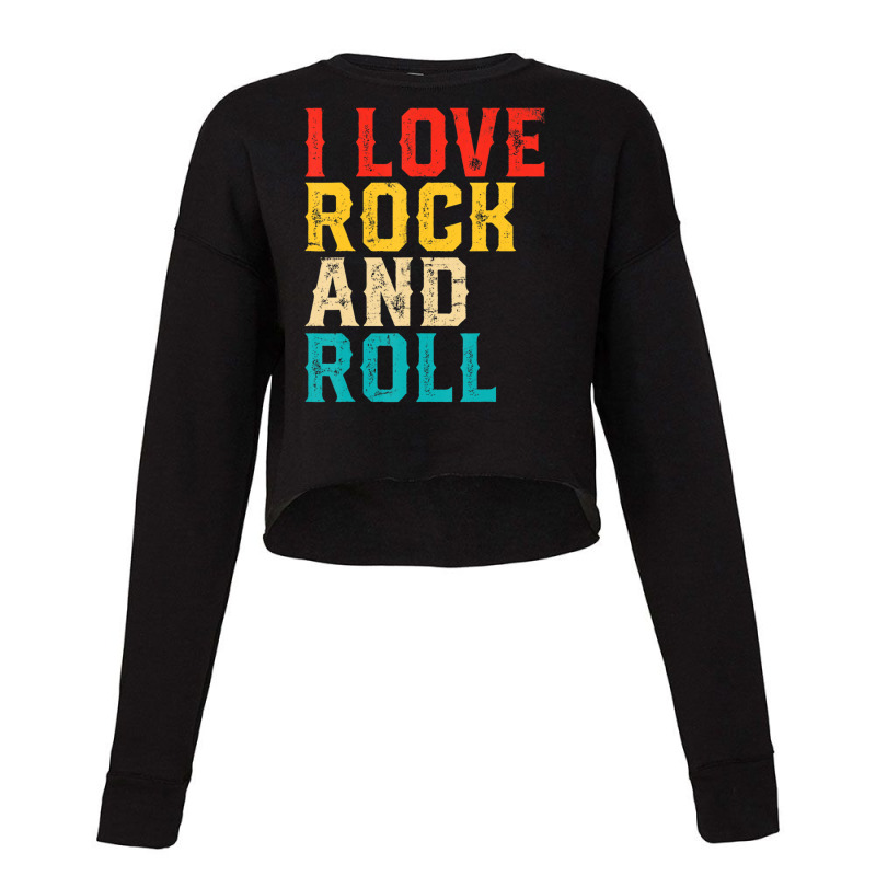 I Love Rock And Roll Distressed Rainbow 70s Retro Vintage Cropped Sweater by michaelyounger19 | Artistshot