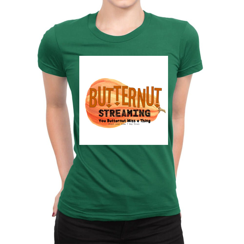 Butternut Streaming Service Home Of Tiny Secret Whispers Poster Ladies Fitted T-Shirt by qasemjumaidq | Artistshot