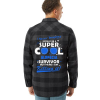 Alopecia Awareness Super Cool Survivor  In This Family No One Fights A Flannel Shirt | Artistshot