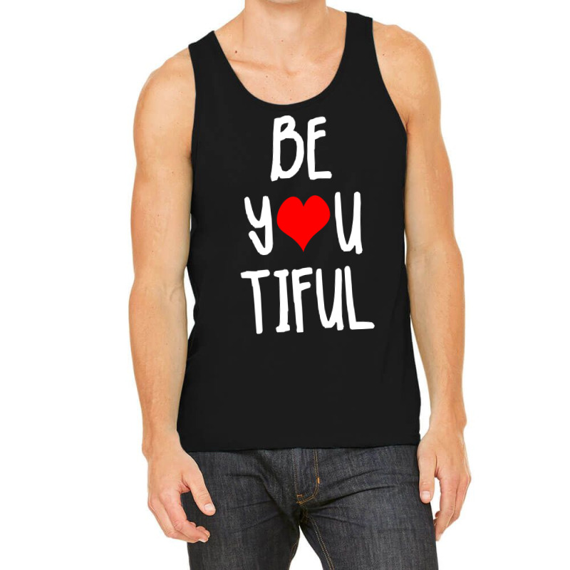 Beyoutiful Positive Body Image Giftvalentines Day Gift Tank Top by Rhonda | Artistshot