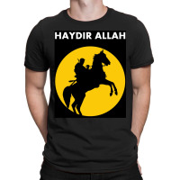 Ertugrul Bey Knight Haydir Allah Iyi Ottoman Empire T-shirt | Artistshot