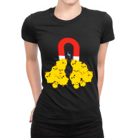 Chicks With Magnet Funny Chick Magnet Ladies Fitted T-shirt | Artistshot