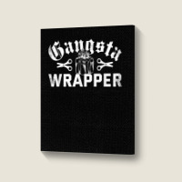 Gangsta Wrapper Funny Xmas Pun Christmas Holiday T Shirt Portrait Canvas Print | Artistshot