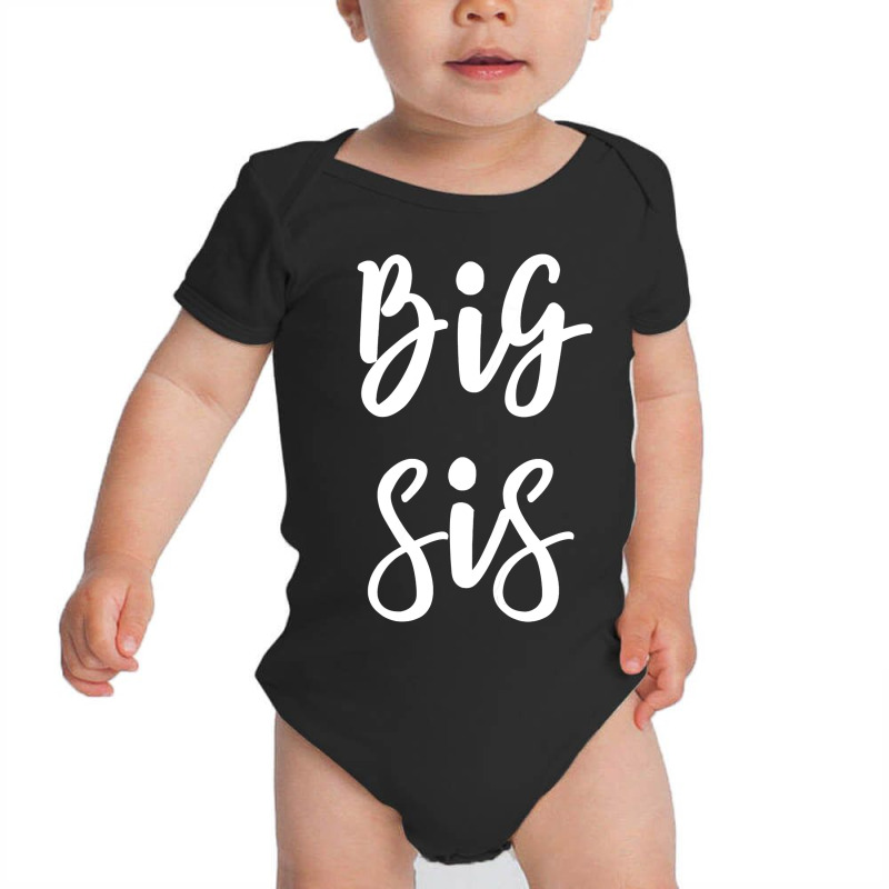 Big Sis For Big Little Brother And Sister Siblings Matching Baby Bodysuit | Artistshot