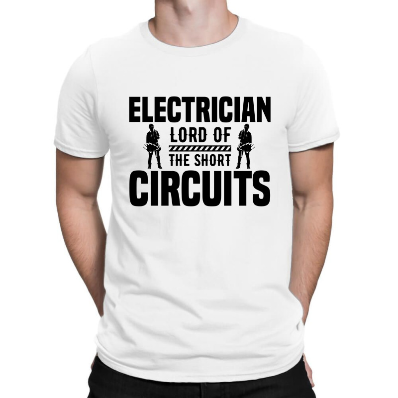 Funny Electrician Lord Of The Short Circuits T-shirt | Artistshot