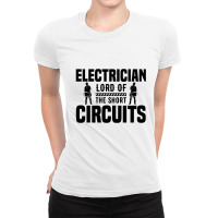 Funny Electrician Lord Of The Short Circuits Ladies Fitted T-shirt | Artistshot