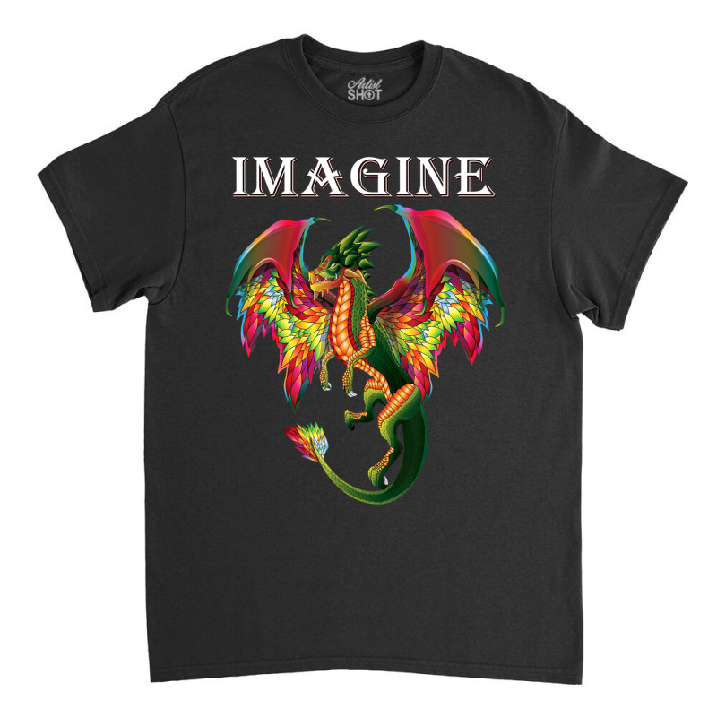 Trending Imagine Being A Dragon Breathing Fire Magical Wings Boys Men Classic T-shirt by behindcedar22 | Artistshot