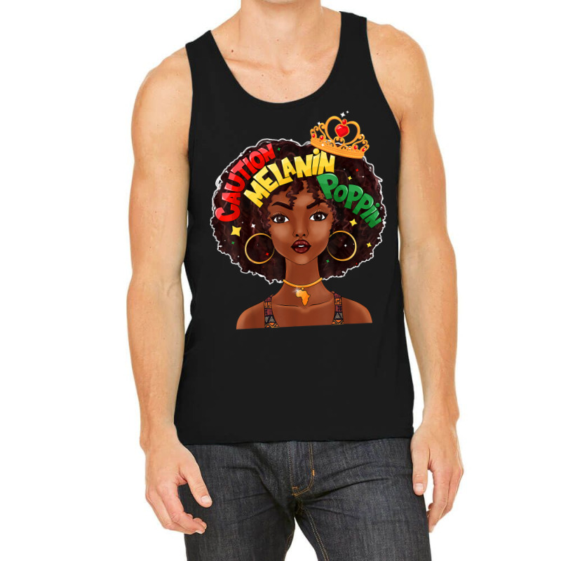 Caution Melanin Poppin Black Girl Magic African American Tank Top | Artistshot