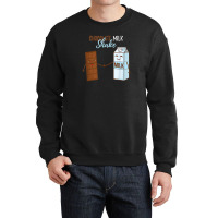 Chocolate And Milkshake Crewneck Sweatshirt | Artistshot