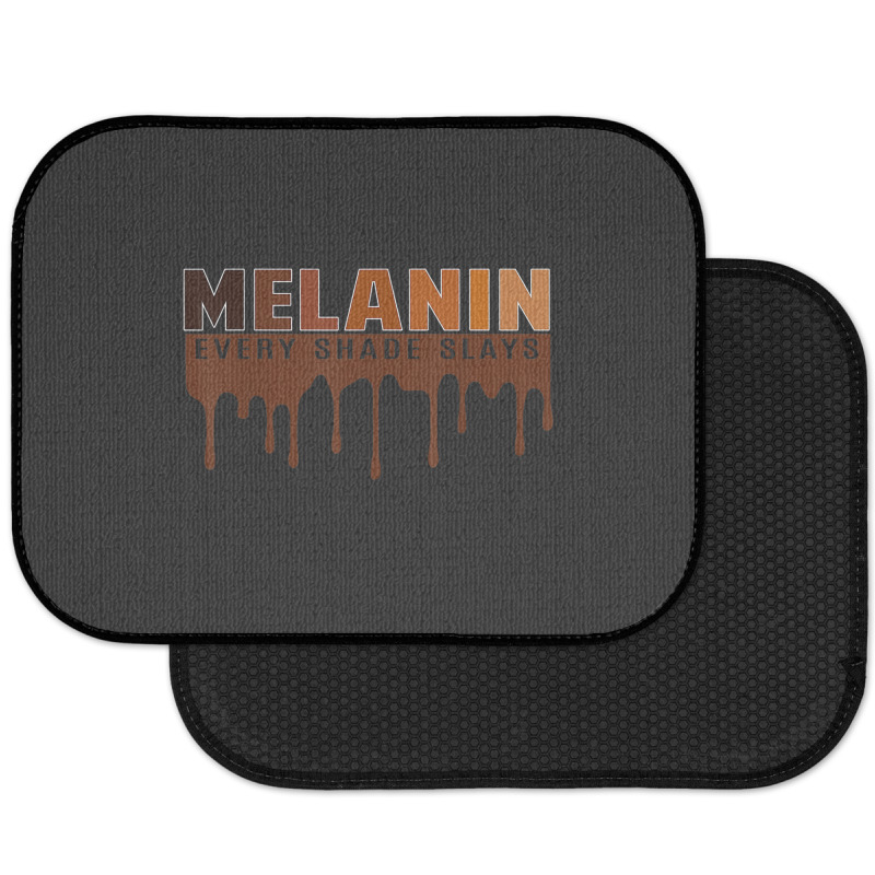 Drippin Melanin Every Shade Slays Black History Gift _002 Rear Car Mat | Artistshot