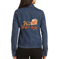 Pies Before Guys Fall Thanksgiving Pumpkin Pie Funny Toddler Ladies Denim Jacket | Artistshot