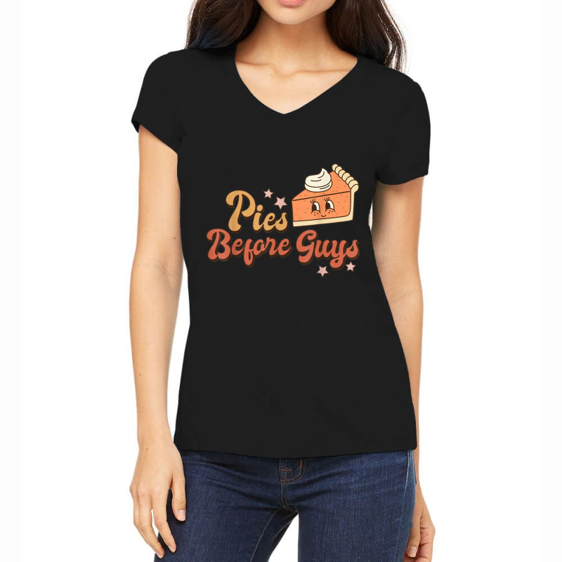 Pies Before Guys Fall Thanksgiving Pumpkin Pie Funny Toddler Women's V-Neck T-Shirt by MaricelyOrtiz | Artistshot