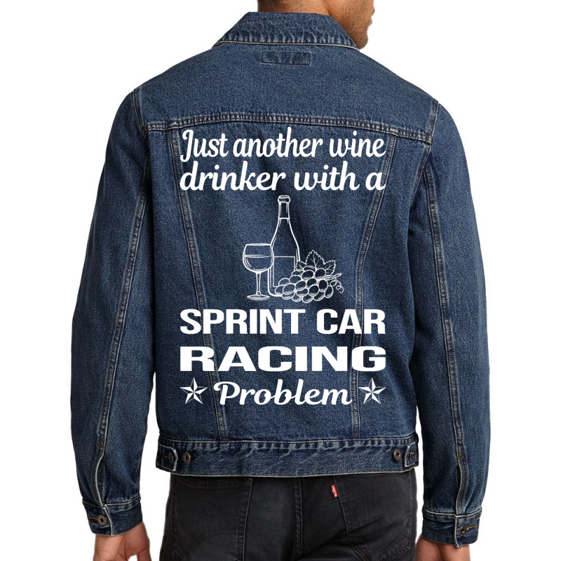 Funny Wine Drinker Sprint Car Cars Racing Men Denim Jacket | Artistshot