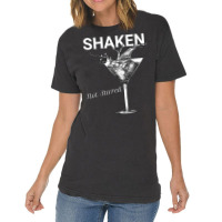 Shaken Not Stirred T Shirt Vintage T-shirt | Artistshot