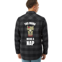 This Mama Needs A Nap Joke Flannel Shirt | Artistshot