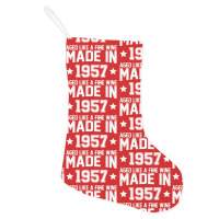 Made In 1957 Aged Like A Fine Wine Holiday Stocking | Artistshot