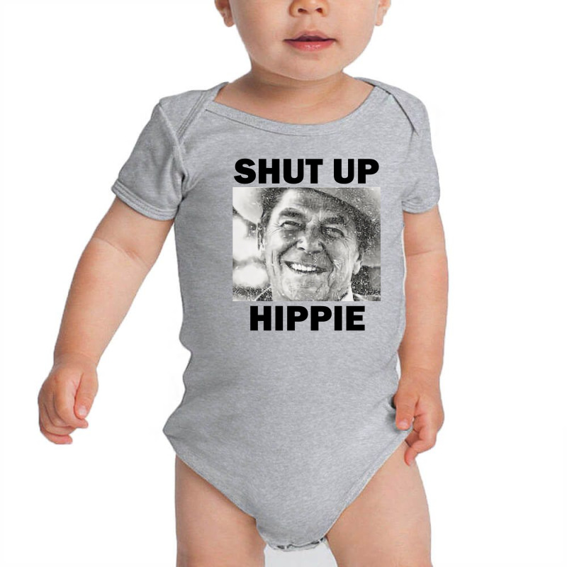 Ronald Reagan Says Shut Up Hippie Baby Bodysuit by cocoricodel | Artistshot