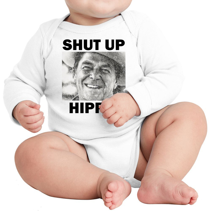 Ronald Reagan Says Shut Up Hippie Long Sleeve Baby Bodysuit by cocoricodel | Artistshot