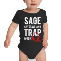 Herbal Chakras And Healing Or Sage Crystals And Trap Music Baby Bodysuit | Artistshot