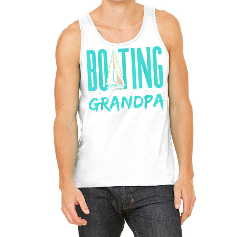 Boating Grandpa Sailboat Sailor Sail Sailing Hobby Granddad T Shirt Tank Top | Artistshot