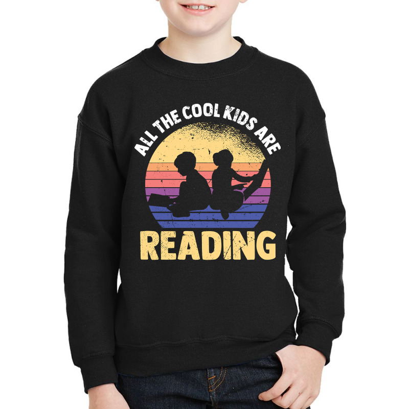 Limited Edition All The Cool Kids Are Reading Book Vintage Reto Youth Sweatshirt by declangreenwood | Artistshot