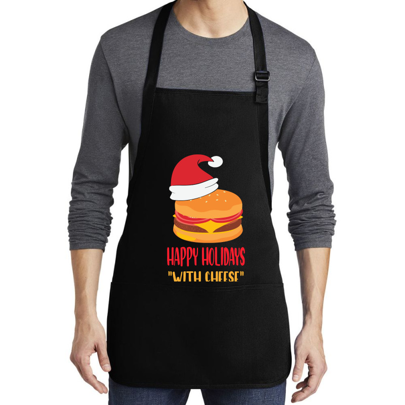 Trending Happy Holidays With Cheese Shirt Christmas Cheeseburger Gift- Medium-length Apron | Artistshot