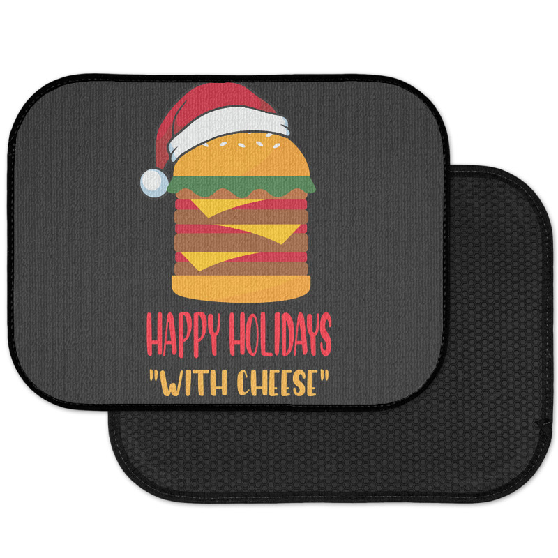 Hot Trend Happy Holidays With Cheese Shirt Christmas Cheeseburger Gift Rear Car Mat | Artistshot