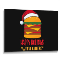 Hot Trend Happy Holidays With Cheese Shirt Christmas Cheeseburger Gift Metal Print Horizontal | Artistshot