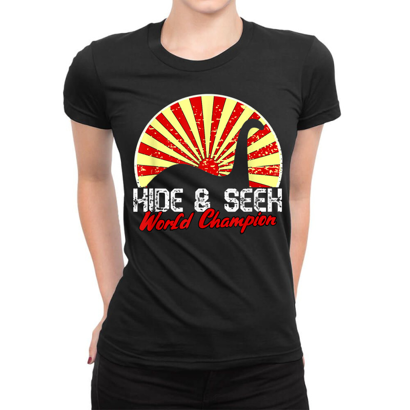 Funny Loch Ness Monster Hide And Seek World Champion Nessie T Shirt Ladies Fitted T-Shirt by deemerx8lmshare | Artistshot