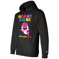 Mommy Shark Doo Doo   Mother S Day Mommy Shark Champion Hoodie | Artistshot