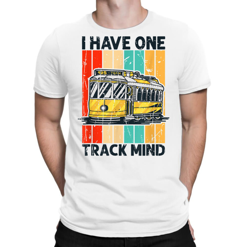 I Have One Track Mind   Model Railroad Train Rail T Shirt T-shirt | Artistshot