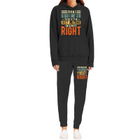 Database Administrator Design  I´m Always Right  Database T Shirt Hoodie & Jogger Set | Artistshot