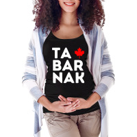 Tabarnak French Canadian Language Flag Canada Maple Leaf Pullover Hood Maternity Scoop Neck T-shirt | Artistshot