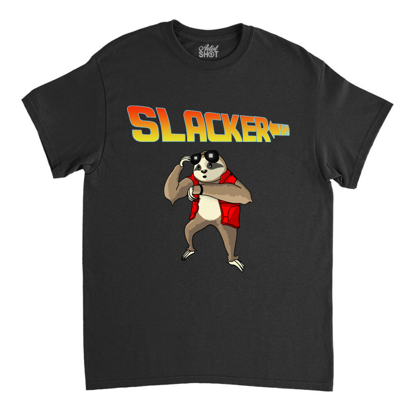 Slacker Classic T-shirt by Crews Micki | Artistshot