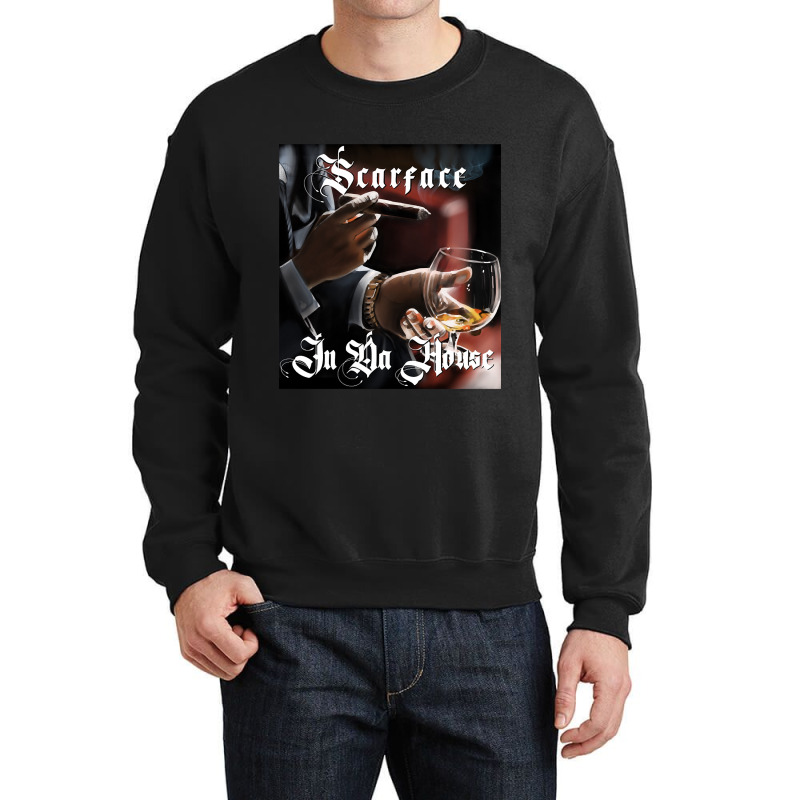 Scarface In Da House T Shirt Artwork Crewneck Sweatshirt | Artistshot