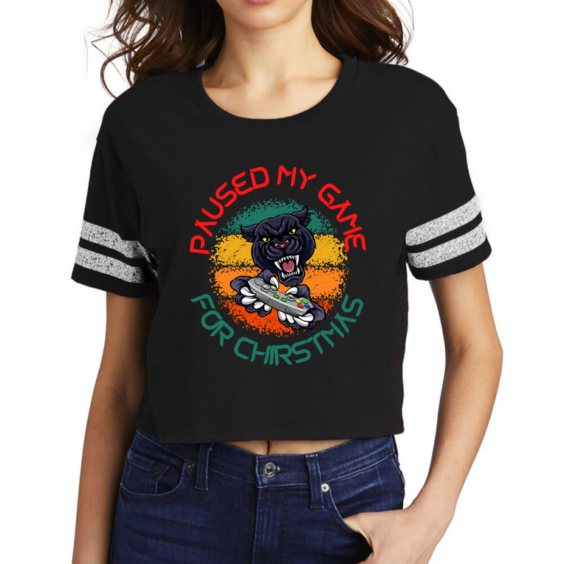 Limited Edition Paused My Game For Christmas-isx1p Scorecard Crop Tee by Sierra Dennis | Artistshot