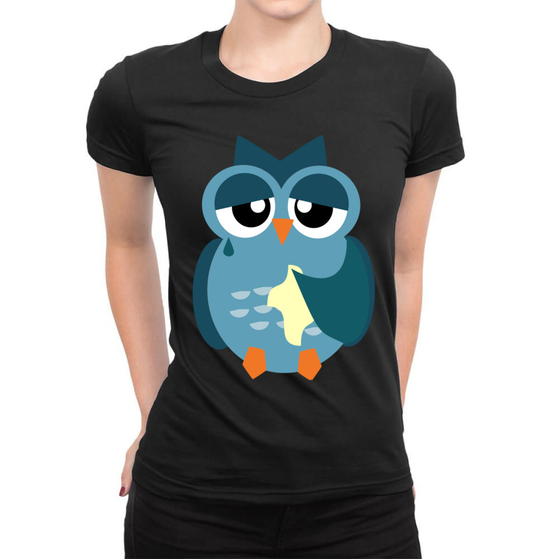 Sad Owl With Hankerchief Cartoon Blue Ladies Fitted T-Shirt by CHRISTOPHERBARRERAS | Artistshot