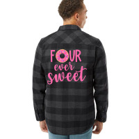 Four Ever Sweet 4th Birthday Decoration Donut Girl Kids Flannel Shirt | Artistshot