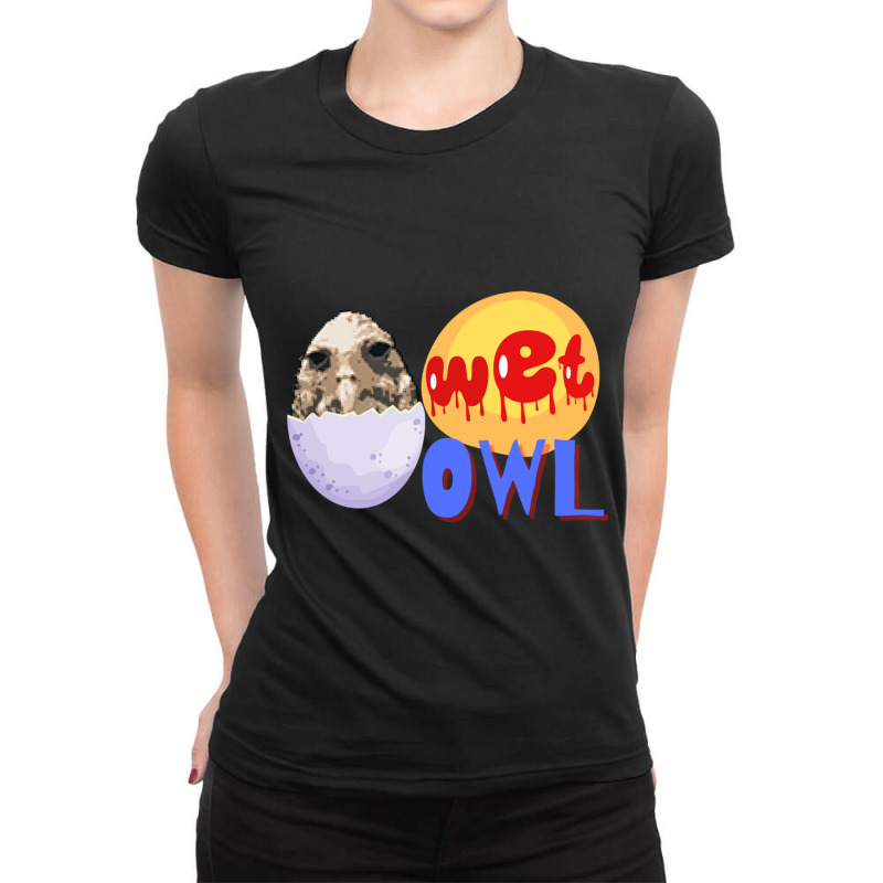 Wet Owl Meme Ladies Fitted T-Shirt by CHRISTOPHERBARRERAS | Artistshot