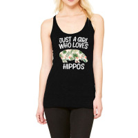 Just A Girl Who Loves Hippos Gift For Women Horse River Herd Racerback Tank | Artistshot