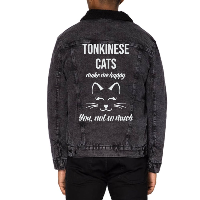 Tonkinese Make Me Happy You Not So Much Unisex Sherpa-lined Denim Jacket | Artistshot