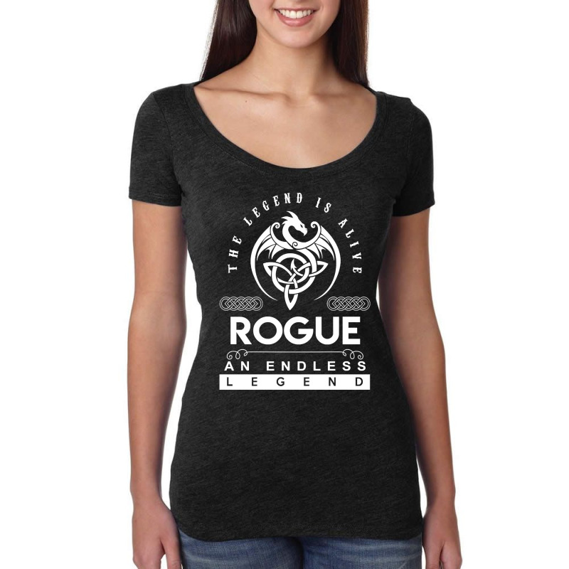 Limited Edition Rogue Name T Shirt - The Legend Is Alive - Rogue An En Women's Triblend Scoop T-shirt by fenderbendable | Artistshot