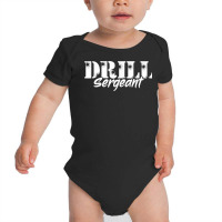 Military Camp Drill Instructor For A Warrant Officer T Shirt Baby Bodysuit | Artistshot